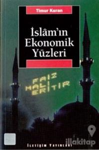 İslam'ın Ekonomik Yüzleri