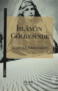 İslam'ın Gölgesinde