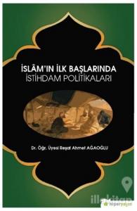 İslam'ın İlk Başlarında İstihdam Politikaları