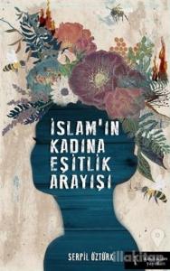 İslam'ın Kadına Eşitlik Arayışı
