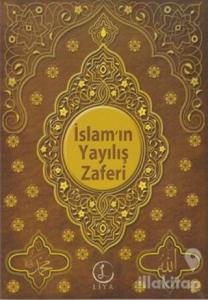 İslam'ın Yayılış Zaferi