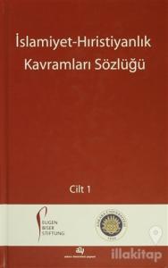 İslamiyet - Hıristiyanlık Kavramları Sözlüğü (2 Cilt Takım) (Ciltli)