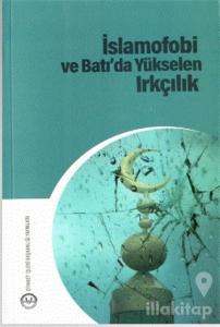 İslamofobi ve Batı'da Yükselen Irkçılık