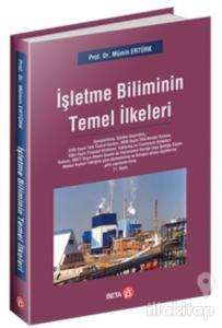 İşletme Biliminin Temel İlkeleri