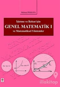 İşletme ve İktisat İçin Genel Matematik 1