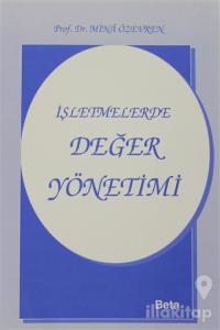 İşletmelerde Değer Yönetimi
