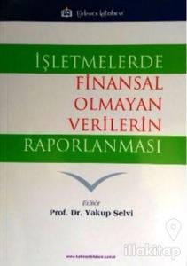 İşletmelerde Finansal Olmayan Verilerin Raporlanması