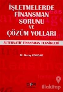 İşletmelerde Finansman Sorunu ve Çözüm Yolları