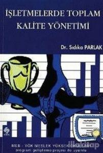 İşletmelerde Toplam Kalite Yönetimi