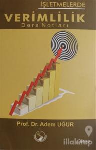 İşletmelerde Verimlilik Ders Notları