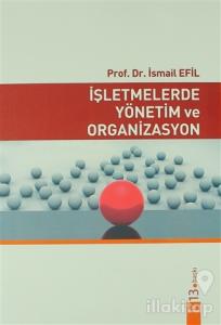İşletmelerde Yönetim ve Organizasyon