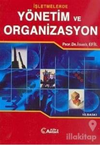 İşletmelerde Yönetim ve Organizasyon