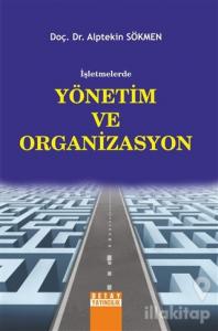 İşletmelerde Yönetim ve Organizasyon