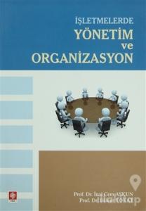 İşletmelerde Yönetim ve Organizasyon