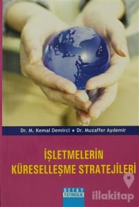 İşletmelerin Küreselleşme Stratejileri