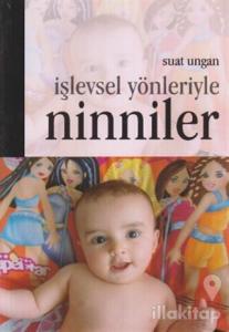 İşlevsel Yönleriyle Ninniler