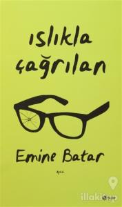 Islıkla Çağrılan