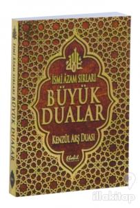 İsmi Azam Sırları ve Büyük Dualar