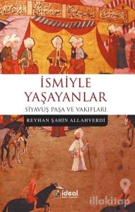 İsmiyle Yaşayanlar