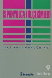 İspanyolca Fiil Çekimleri