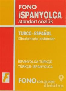 İspanyolca / Türkçe - Türkçe / İspanyolca Standart Sözlük
