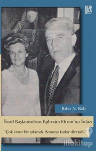 İsrail Başkonsolosu Ephraim Elrom'un İnfazı