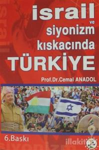 İsrail ve Siyonizm Kıskacında Türkiye