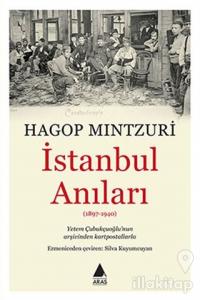 İstanbul Anıları (1897-1940)