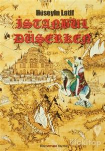 İstanbul Düşerken