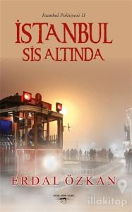 İstanbul Sis Altında - İstanbul Polisiyesi 2