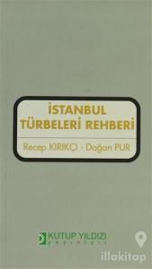İstanbul Türbeleri Rehberi