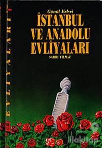 İstanbul ve Anadolu Evliyaları Cilt: 2 (Ciltli)