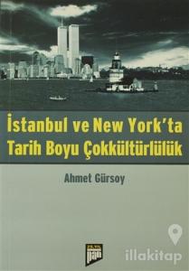 İstanbul ve New York'ta Tarih Boyu Çokkültürlülük