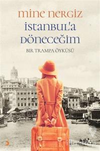 İstanbul'a Döneceğim