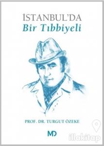 İstanbul'da Bir Tıbbiyeli