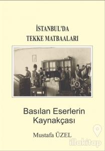 İstanbul'da Tekke Matbaaları