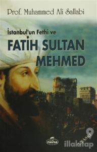 İstanbul'un Fethi ve Fatih Sultan Mehmed