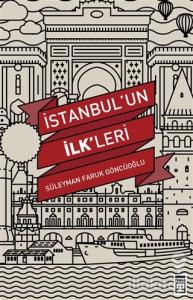 İstanbul'un İlk'leri