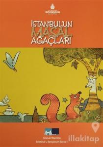 İstanbul'un Masal Ağaçları