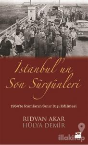 İstanbul'un Son Sürgünleri