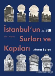 İstanbul'un Surları ve Kapıları (Ciltli)