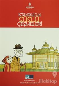 İstanbul'un Süslü Çeşmeleri