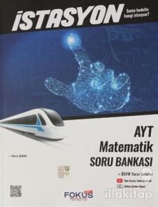 İstasyon AYT Matematik Soru Bankası