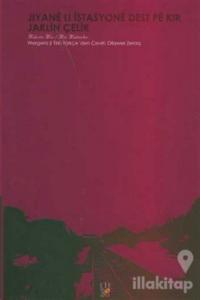 İstasyonda Başladı Hayat / Jiyane Lı İstasyone Dest Pe Kır