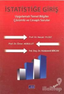 İstatistiğe GirişUygulamalı Temel Bilgiler Çözümlü ve Cevaplı Sorular