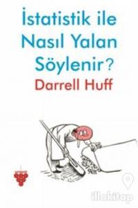 İstatistik ile Nasıl Yalan Söylenir?