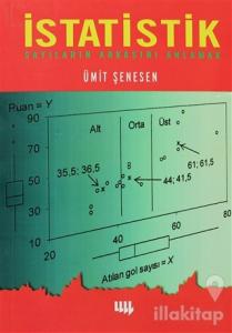 İstatistik Sayıların Arkasını Anlamak