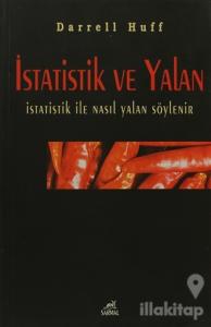 İstatistik ve Yalan İstatistik ile Nasıl Yalan Söylenir
