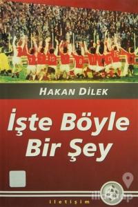 İşte Böyle Bir Şey
