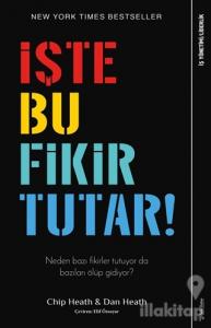 İşte Bu Fikir Tutar!